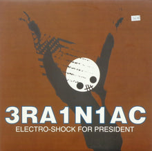 Brainiac : Electro-Shock For President (12")