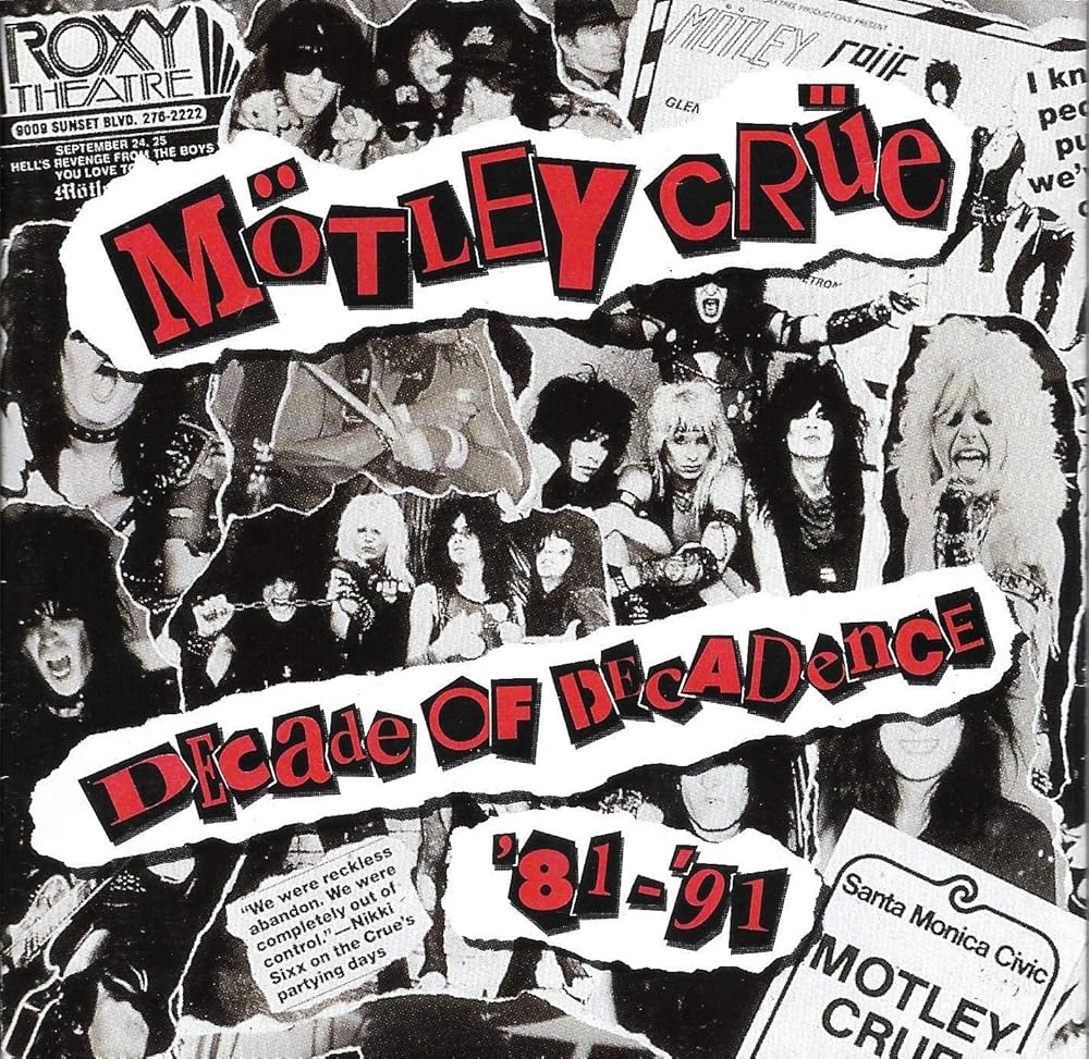 Mötley Crüe * Decade Of Decadence '81-'91 [Used CD]