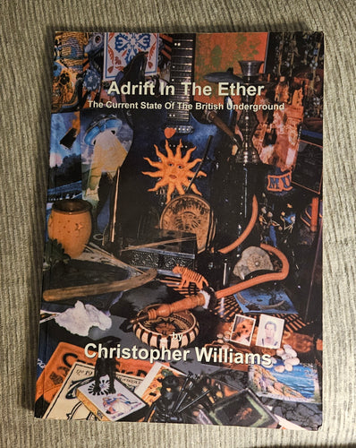 Book titled 'Adrift In The Ether' by Christopher Williams with a collage of images on the cover.