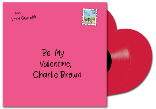 Pre-Order Vince Guaraldi* Be My Valentine, Charlie Brown (Original Soundtrack) [IEX 12