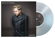 Rich O'Toole * Ghost [Ghostly Clear Vinyl]