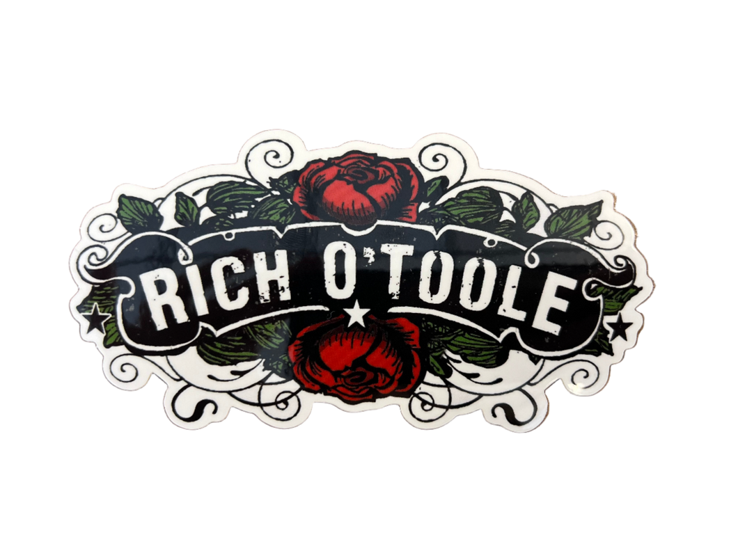 Rich O'Toole * Sticker