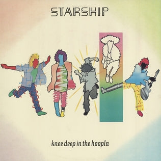 Starship * Knee Deep In The Hoopla [Used LP]