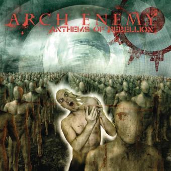 Arch Enemy * Anthems Of Rebellion (Reissue 2023) [New CD]