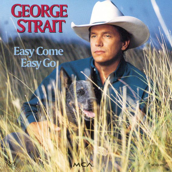 George Strait * Easy Come Easy Go [1993 CD]
