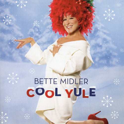 Bette Midler * Cool Yule [2006]