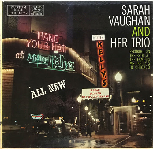 Sarah Vaughan And Her Trio * Sarah Vaughan At Mister Kelly's [Used Vinyl Record LP]