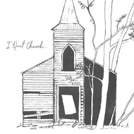 Matt & Toby * I Quit Church... [New LP]