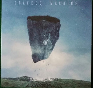 Cracked Machine * I. Cosmonaut [Used Cassette 2018]