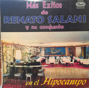 Renato Salani Y Su Conjunto * Más Exitos De Renato Salami Y Su Conjunto En El Hipocampo [Used LP]