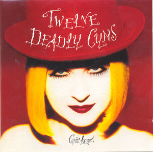 Cyndi Lauper * Twelve Deadly Cyns... And Then Some [1995 CD]