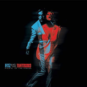 Fitz And The Tantrums * Pickin' Up The Pieces [Clear / Pink Colored Vinyl Record]