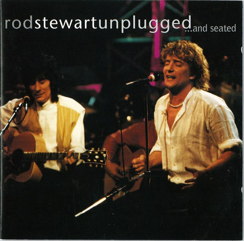 Rod Stewart With Special Guest Ronnie Wood * Unplugged ...And Seated [1993 CD]