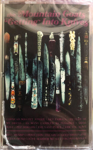 Mountain Goats,The * Getting Into Knives [Used Cassette 2020]