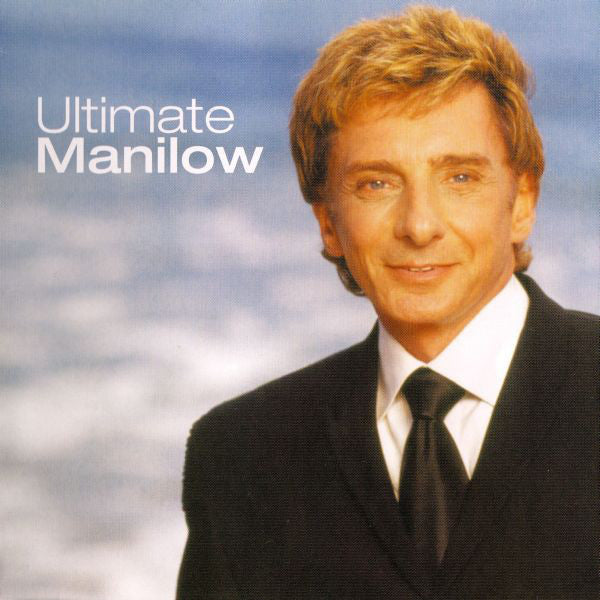 Barry Manilow * Ultimate Manilow [2002 Original Sealed CD]
