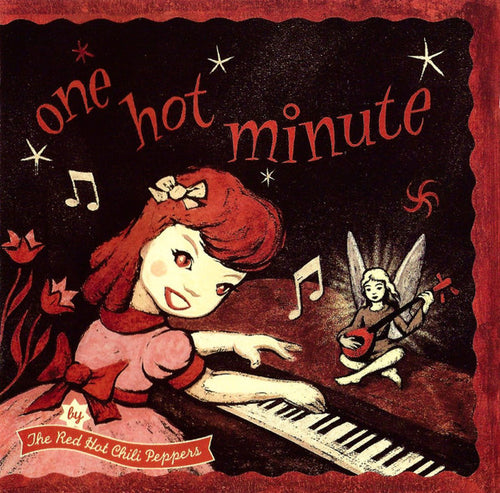 The Red Hot Chili Peppers * One Hot Minute [1995 CD]