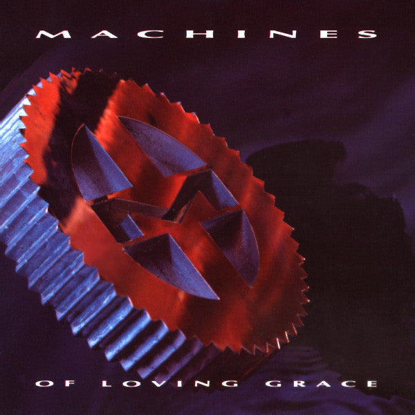 Machines of Loving Grace* Machines of Loving Grace [Used CD]