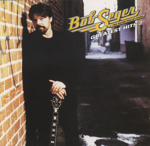 Bob Seger & The Silver Bullet Band * Greatest Hits 2 [2003 Used CD]