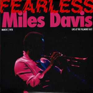 Miles Davis * Fearless (March 7, 1970 Live At The Fillmore East) [Used Vinyl Record 3 LP]
