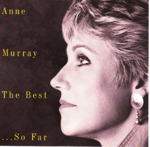 Anne Murray * The Best... So Far [1994 Original Sealed CD]