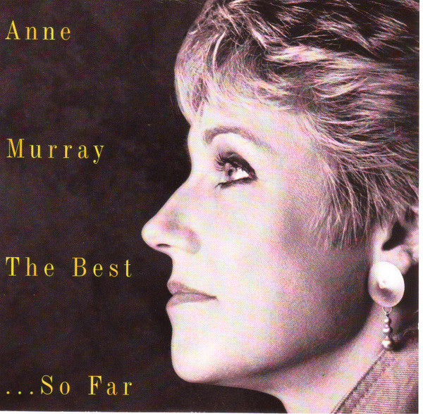 Anne Murray * The Best... So Far [1994 Original Sealed CD]
