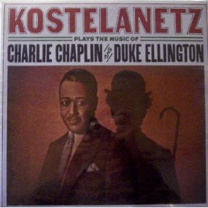 Kostelanetz * Kostelanetz Plays The Music Of Charlie Chaplin And Duke Ellington [Used Vinyl Record LP]