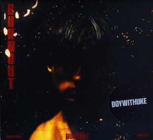 BoyWithUke * Burnout [2024 CD]