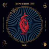 Devil Makes Three, The * Spirits [Used CD]