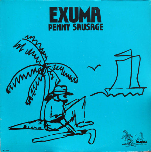 Exuma* Penny Sausage [Used Signed Vinyl Record]