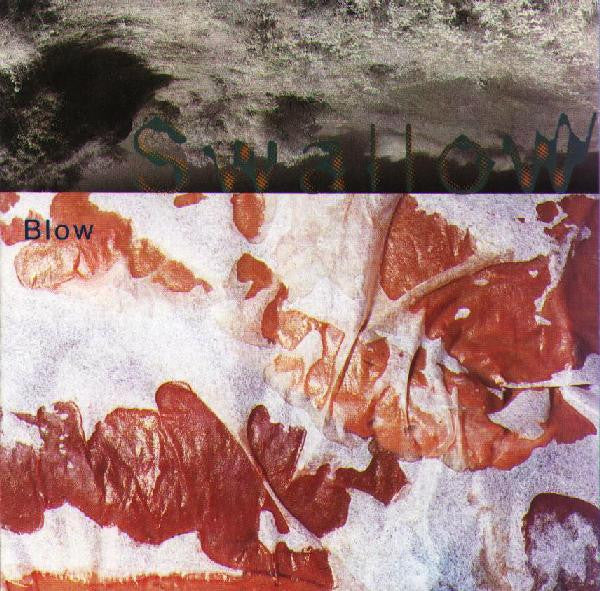 Swallow * Blow [1992 CD]