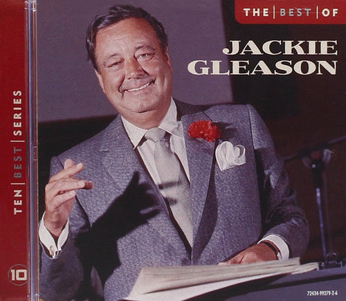 Jackie Gleason * The Best of Jackie Gleason [2000]