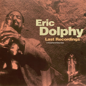 Eric Dolphy with Donald Byrd & Nathan Davis * Last Recordings (Import) [Used Vinyl Record LP]