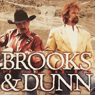 Brooks & Dunn * If You See Her [1998 Sealed CD]