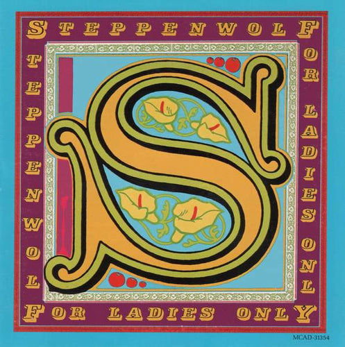 Steppenwolf * For Ladies Only [1999 Used CD]