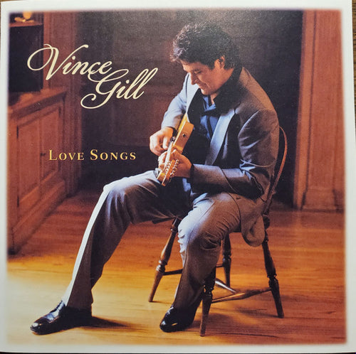 Vince Gill * Love Songs [2010 Original Sealed CD]