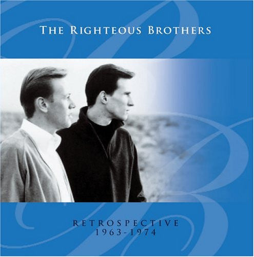 The Righteous Brothers * Retrospective [2005]