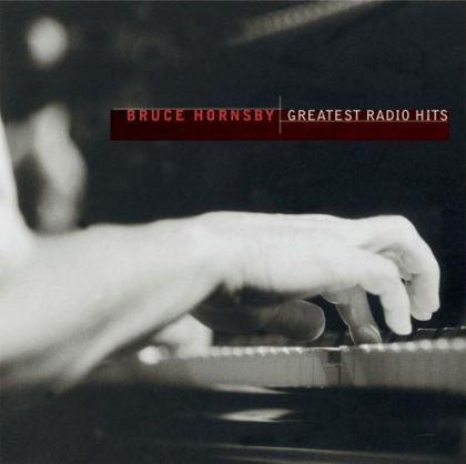 Bruce Hornsby * Greatest Radio Hits [2003 Original Sealed CD]