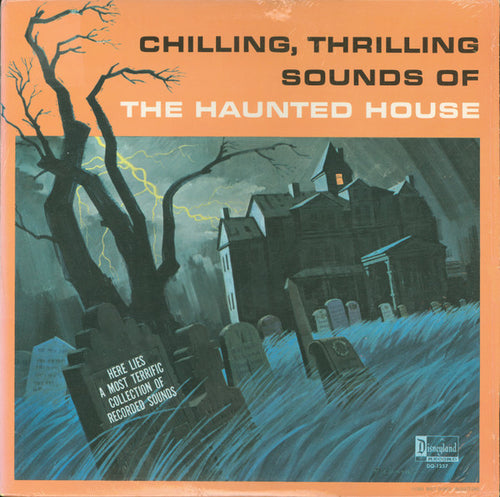 Walt Disney Productions * Chilling, Thrilling Sounds Of The Haunted House [Used LP]