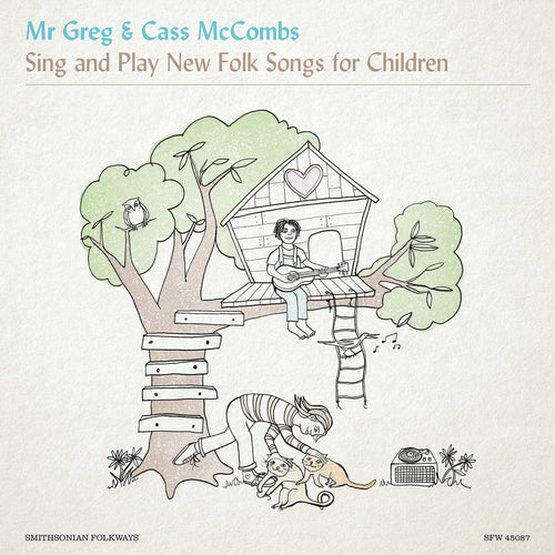 Mr. Greg & Cass McCombs* Sing and Play New Folk Songs for Children (NEW CD)