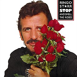 Ringo Starr * Stop and Smell the Roses [Used LP]