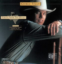 George Strait * Strait From the Heart [Used Cassette]