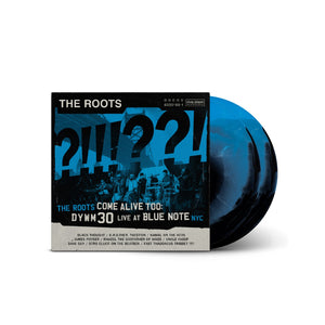 Pre-Order Roots, The * The Roots Come Alive Too: DYWM30 Live at Blue Note NYC! [RSD Essentials 2 LP]