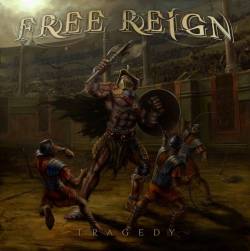 Free Reign* Tragedy [Used CD]