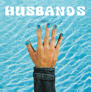The Husbands * Cuatro [New CD]