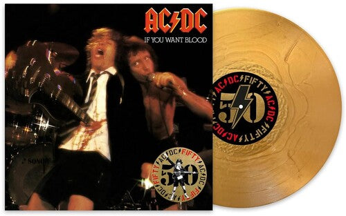 AC/DC* If You Want Blood You've Got It [Limited Edition 50th Anniversary Gold Vinyl LP]