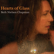 Beth Nielsen Chapman * Hearts Of Glass - New CD