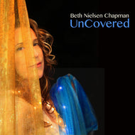 Beth Nielsen Chapman * Uncovered - New CD