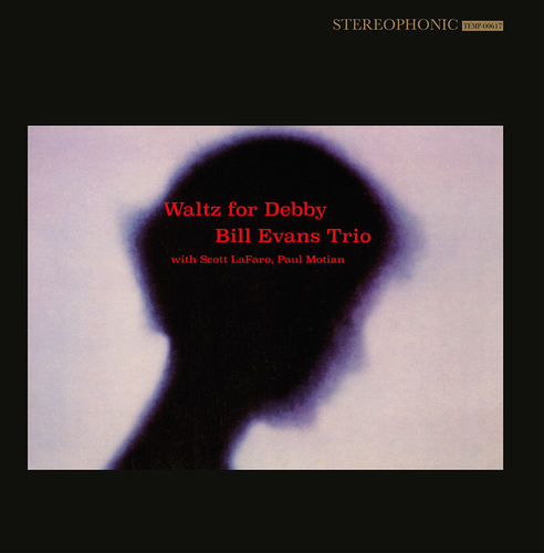 Bill Evans * Waltz for Debby - New Vinyl