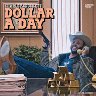 Charley Crockett * Dollar A Day [LP] - New Vinyl