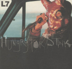 L7* Hungry For Stink [Used CD]